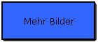 Mehr Bilder