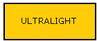 ULTRALIGHT