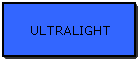 ULTRALIGHT