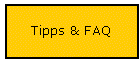 Tipps & FAQ